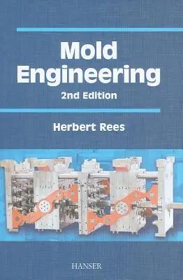 Inžinierstvo foriem 2e - Mold Engineering 2e