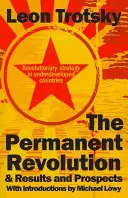 Permanentná revolúcia a jej výsledky a perspektívy - The Permanent Revolution & Results and Prospects