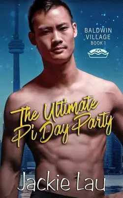 Ultimátna oslava dňa Pí - The Ultimate Pi Day Party