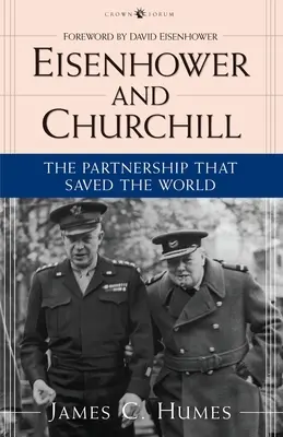 Eisenhower a Churchill: Partnerstvo, ktoré zachránilo svet - Eisenhower and Churchill: The Partnership That Saved the World