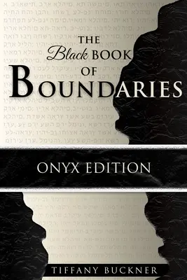 Čierna kniha hraníc: Onyxová edícia - The Black Book of Boundaries: Onyx Edition