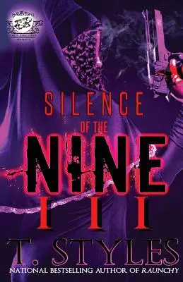 Ticho deviatich 3 (The Cartel Publications Presents) - Silence Of The Nine 3 (The Cartel Publications Presents)