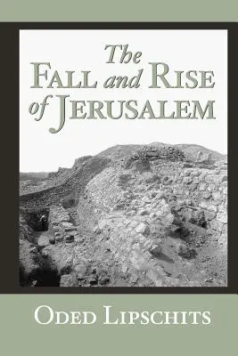 Pád a vzostup Jeruzalema: Judsko pod babylonskou vládou - The Fall and Rise of Jerusalem: Judah Under Babylonian Rule