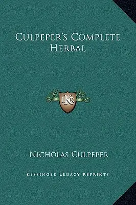 Culpeperov kompletný herbár - Culpeper's Complete Herbal