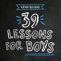 39 lekcií pre chlapcov - 39 Lessons for Boys