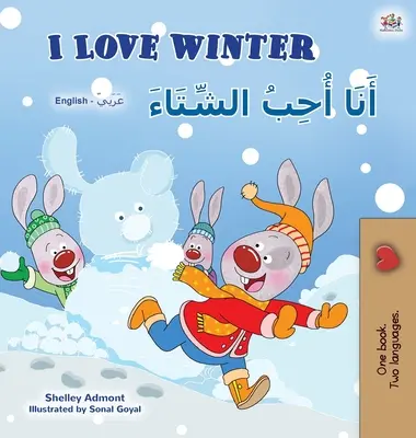 Milujem zimu (anglicko-arabská dvojjazyčná kniha pre deti) - I Love Winter (English Arabic Bilingual Book for Kids)