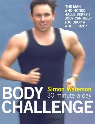 30-minútová výzva na telo - 30-Minute-A-Day Body Challenge