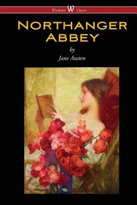 Northangerské opátstvo (vydanie Wisehouse Classics) - Northanger Abbey (Wisehouse Classics Edition)