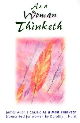 Ako žena myslí - As a Woman Thinketh