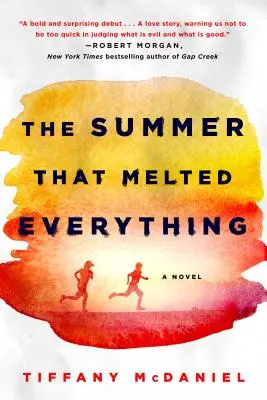 Leto, ktoré všetko roztopilo - The Summer That Melted Everything