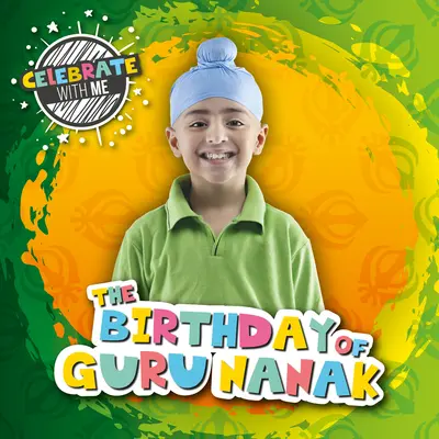 Narodeniny gurua Nanáka - The Birthday of Guru Nanak