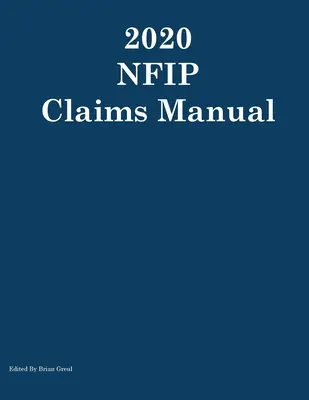 Príručka pre nároky NFIP 2020 - 2020 NFIP Claims Manual
