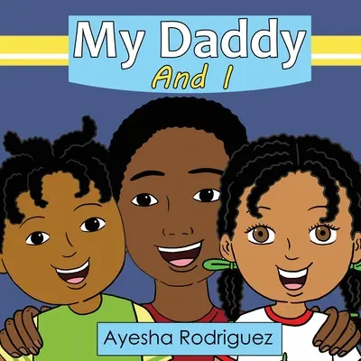 Môj otec a ja - My Daddy and I