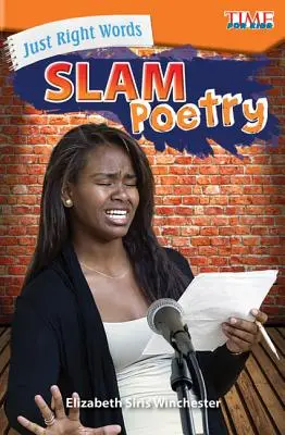 Správne slová: Slam poetry - Just Right Words: Slam Poetry