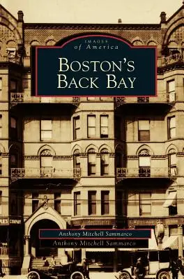 Bostonský záliv Back Bay - Boston's Back Bay