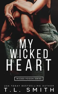 Moje zlé srdce - MY Wicked Heart
