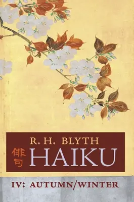 Haiku (IV. zväzok): Jeseň / Zima - Haiku (Volume IV): Autumn / Winter