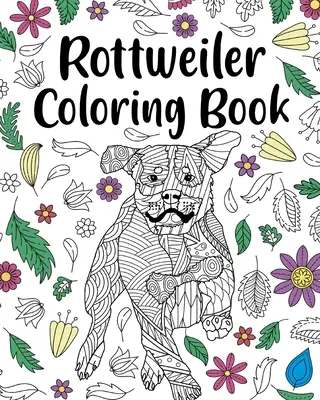 Omaľovánka rotvajlera - Rottweiler Coloring Book