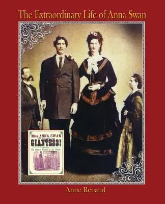 Neobyčajný život Anny Swanovej - The Extraordinary Life of Anna Swan