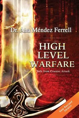 Vojna na vysokej úrovni, bezpečná pred protiútokmi - High Level Warfare, Safe from Counter Attack