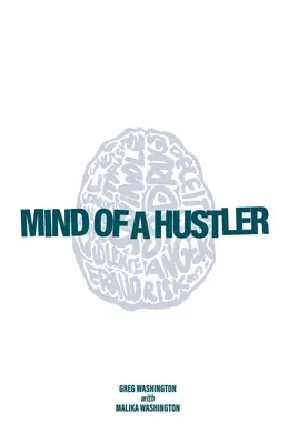 Myseľ podvodníka - Mind of a Hustler