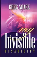 Moje neviditeľné postihnutie - My Invisible Disability