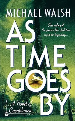 Ako plynie čas: A Novel of Casablanca - As Time Goes by: A Novel of Casablanca