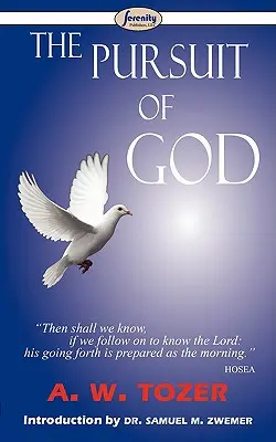The Pursuit of God (Hľadanie Boha) - The Pursuit of God