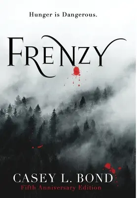 Šialenstvo (piate výročné vydanie) - Frenzy (Fifth Anniversary Edition)