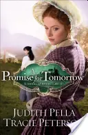 Prísľub pre zajtrajšok - A Promise for Tomorrow