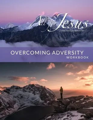 Prekonávanie nepriazne osudu - Pracovný zošit k online učebnému programu - Overcoming Adversity - On-Line Curriculum Workbook