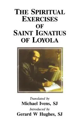 Duchovné cvičenia svätého Ignáca z Loyoly - Spiritual Exercises of Saint Ignatius of Loyola