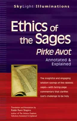 Etika mudrcov: Pirke Avot - komentovaná a vysvetlená - Ethics of the Sages: Pirke Avot--Annotated & Explained