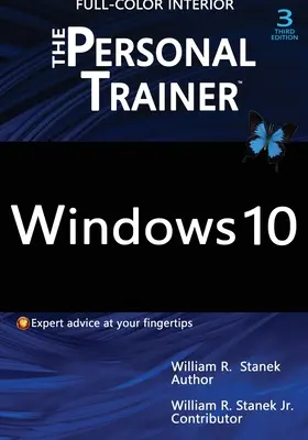Windows 10: Osobný tréner, 3. vydanie (FULL COLOR): Váš osobný sprievodca systémom Windows 10 - Windows 10: The Personal Trainer, 3rd Edition (FULL COLOR): Your personalized guide to Windows 10