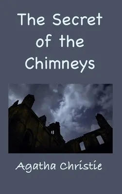 Tajomstvo komínov - The Secret of the Chimneys