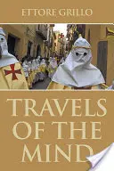 Cesty mysle - Travels of the Mind