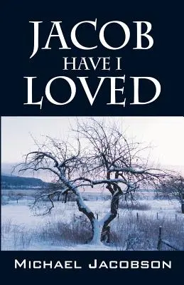 Jakuba som miloval - Jacob Have I Loved