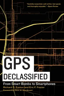 GPS odtajnené: Od inteligentných bômb po smartfóny - GPS Declassified: From Smart Bombs to Smartphones