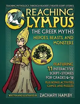 Dosiahnutie Olympu, grécke mýty: Hrdinovia, príšery a netvory - Reaching Olympus, the Greek Myths: Heroes Beasts and Monsters