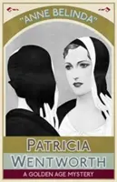 Anne Belinda: Záhada zlatého veku - Anne Belinda: A Golden Age Mystery