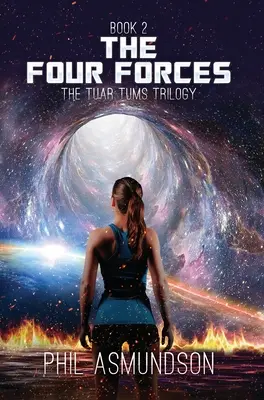 Trilógia Tuar Tums: Štyri sily - The Tuar Tums Trilogy: The Four Forces