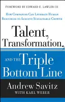 Talent, transformácia a tripl - Talent, Transformation & Tripl