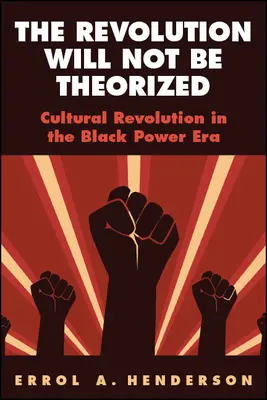 Revolúcia sa nebude teoretizovať - The Revolution Will Not Be Theorized