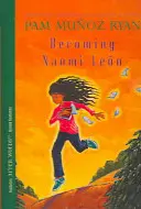 Stať sa Naomi Leon - Becoming Naomi Leon