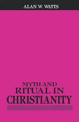 Mýtus a rituál v kresťanstve - Myth and Ritual in Christianity
