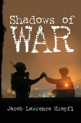 Stíny vojny - Shadows of War