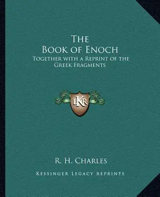Kniha Henochova: Spolu s reprintom gréckych fragmentov - The Book of Enoch: Together with a Reprint of the Greek Fragments