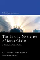 Spásne tajomstvá Ježiša Krista - The Saving Mysteries of Jesus Christ