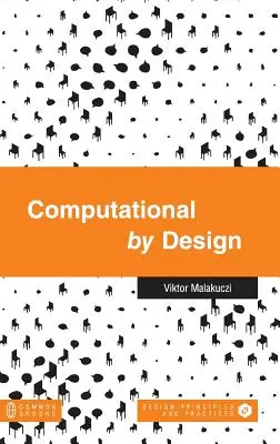 Počítačový dizajn - Computational by Design