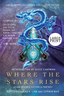 Kde vychádzajú hviezdy: ázijská science fiction a fantasy - Where the Stars Rise: Asian Science Fiction and Fantasy